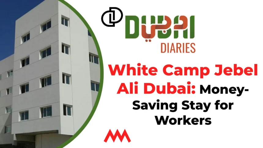 White camp jebel ali location | White camp jebel ali price