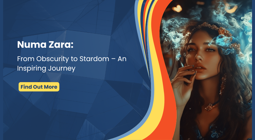 numa zara | Numa zara from obscurity to stardom an inspiring journey free